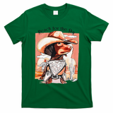 Funny Dachshund Dog Cow Hat Reach Sky Western Puppy Retro T-Shirt - Irish Green