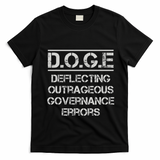 Funny Doge. Deflecting Outrageous Governance Errors T-Shirt - Black