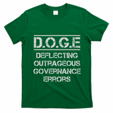 Funny Doge. Deflecting Outrageous Governance Errors T-Shirt - Irish Green