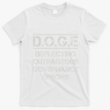 Funny Doge. Deflecting Outrageous Governance Errors T-Shirt - White