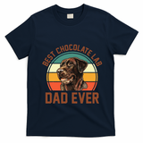 Fathers Day Dog Lover Daddy Best Chocolate Lab Dad Ever T-Shirt - Navy Blue