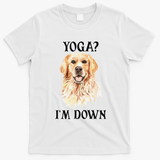 Funny Downward Facing Dog Yoga Gift With A Golden Retriever T-Shirt - White