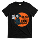 Funny Dog Groomer Brush Your Dog Grooming Reaper Halloween T-Shirt - Black