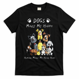 Funny Dogs Make Me Happy Humans Make My Head Hurt Funny Dog Lover T-Shirt - Black
