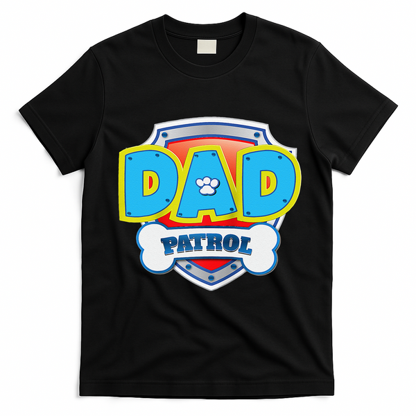 Funny Dad Patrol Dog Gift Birthday Party T-Shirt - Black