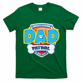 Funny Dad Patrol Dog Gift Birthday Party T-Shirt - Irish Green