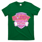 Funny Daddy Patrol Dog Mom, Dad For Women Gift T-Shirt - Irish Green
