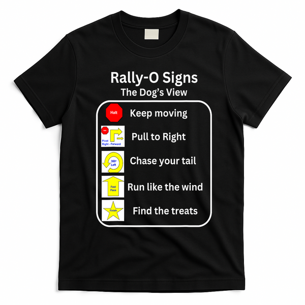 Funny Dog Rally Obedience Gift T-Shirt - Black