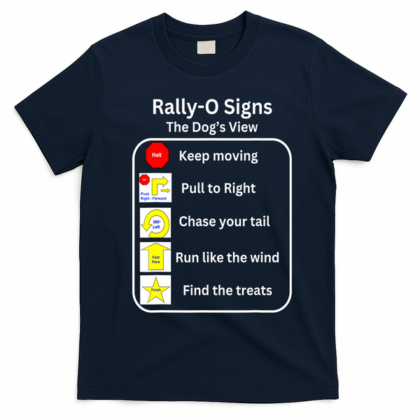 Funny Dog Rally Obedience Gift T-Shirt - Navy Blue