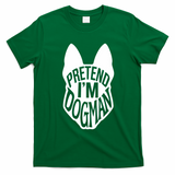 Funny Easy Adult Halloween Costumes Pretend I'm Dogman T-Shirt - Irish Green
