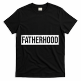 Fatherhood T-Shirt - Black