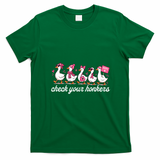 Funny Goose Breast Cancer Ducks Check Your Honkers T-Shirt - Irish Green