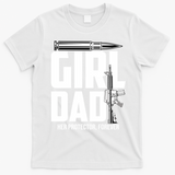 Funny Girl Dad Her Protector Forever Funny Father Gift Of T-Shirt - White