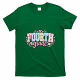 Fourth Grade Fun Colorful Floral Back To School T-Shirt - Irish Green