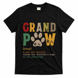Funny Grand Paw Grandpa Dog Dad Definition Pawpa Fathers Day T-Shirt - Black