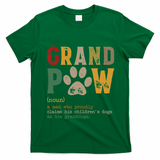 Funny Grand Paw Grandpa Dog Dad Definition Pawpa Fathers Day T-Shirt - Irish Green