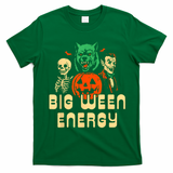 Funny Halloween Big Ween Energy T-Shirt - Irish Green