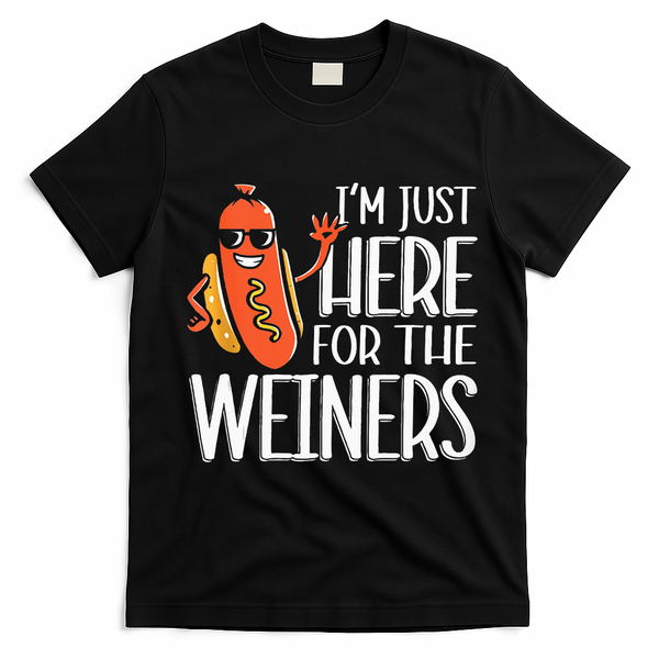 Funny Hot Dog I'm Just Here For The Wieners Sausage  T-Shirt - Black