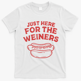 Funny Hotdog Just Here For The Wiener 4th Of July T-Shirt - White