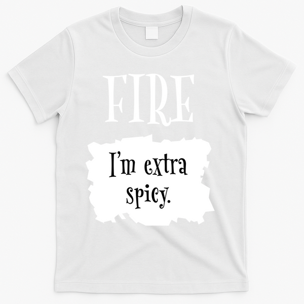 Fire Hot Packet Halloween Taco Im Extra Spicy Costume T-Shirt - White