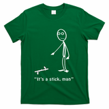 Funny ItS A Stick Man Stickman Costume Stick Figure T-Shirt - Green