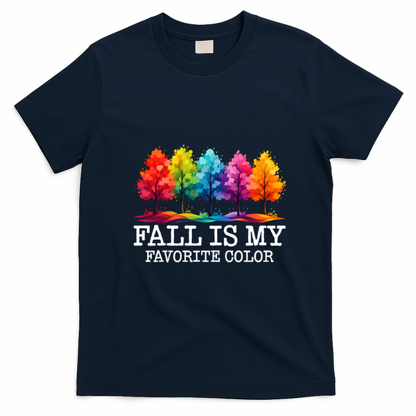 Fall Is My Favorite Color T-Shirt - Navy Blue