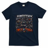Funny Jimothy Trick Or Trash Raccoon Halloween T-Shirt - Navy Blue