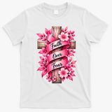 Faith Over Fear Inspirational Cross Breast Cancer Awareness T-Shirt - White