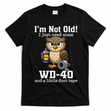 Funny Owl Meme WD-40 And Duct Tape T-Shirt - Black