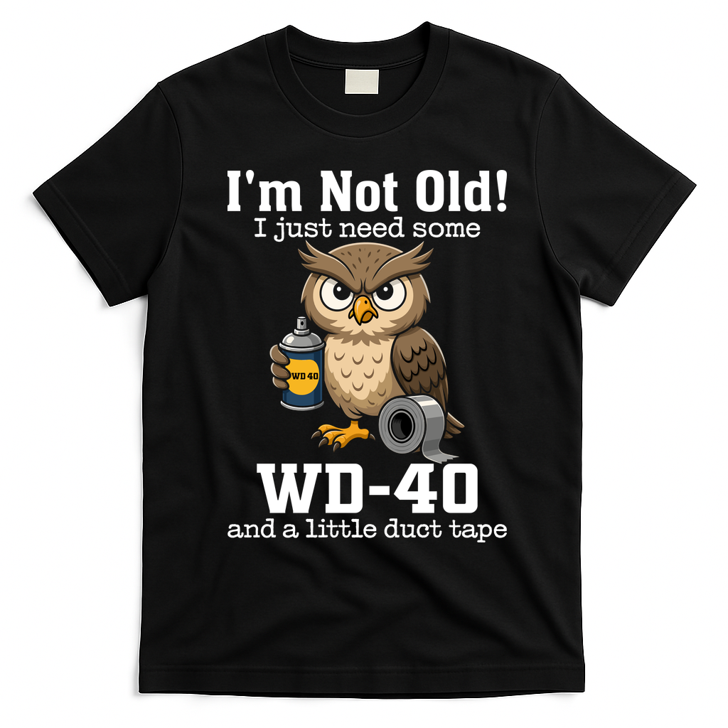 Funny Owl Meme WD-40 And Duct Tape T-Shirt - Black