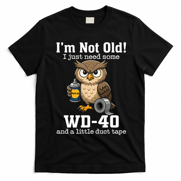 Funny Owl Meme WD-40 And Duct Tape T-Shirt - Black