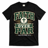 Faith Over Par Golf Inspired Funny Christian Golfers T-Shirt - Black