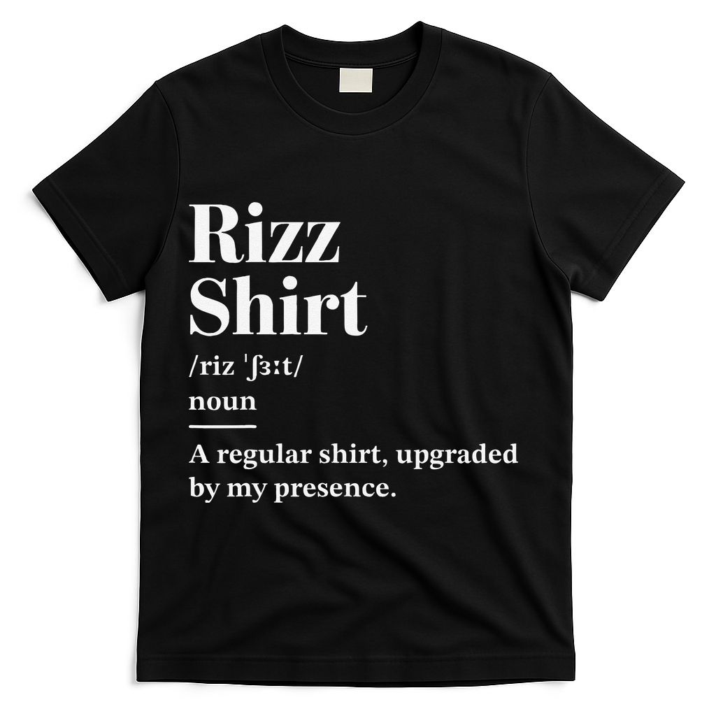 Funny Rizz Gen Z Gen Alpha Slang Charisma Meme T-Shirt - Black