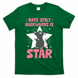 Funny Rat Humor Gift Rats Spelt Backwards Is Star T-Shirt - Irish Green