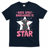 Funny Rat Humor Gift Rats Spelt Backwards Is Star T-Shirt - Navy Blue
