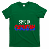 Funny Spider Cousin Matching Family Shirts T-Shirt - Irish Green