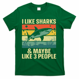 Funny Shark Design For Women Shark Lover T-Shirt - Green