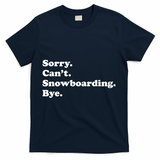 Funny Snowboarding Gift T-Shirt - Navy