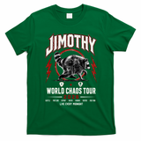 Funny Vintage Rock Tour Jimothy World Chaos Tour 2026 T-Shirt - Irish Green