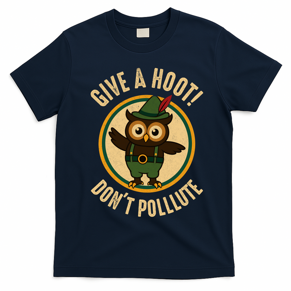 Give A Hoot! Don't Pollute Owl Eco-Friendly T-Shirt - Navy Blue