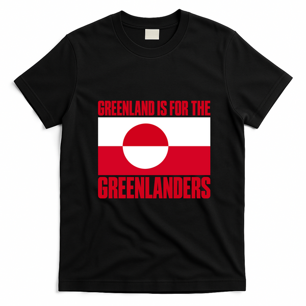 Greenland Belongs To Greenlanders T-Shirt - Black