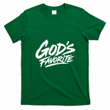 God's Favorite Graphic for Faith-Based Believers T-Shirt - Irish Green