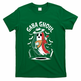 Gaba Ghoul Funny Ghost Italian Gabagool T-Shirt - Green