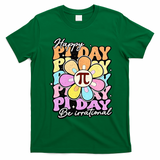 Groovy Happy Pi Day 3.14 Math Teacher Daisy Flower T-Shirt - Irish Green