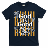 God Is Good Everyday Retro Stripe Christian Quote T-Shirt - Navy Blue