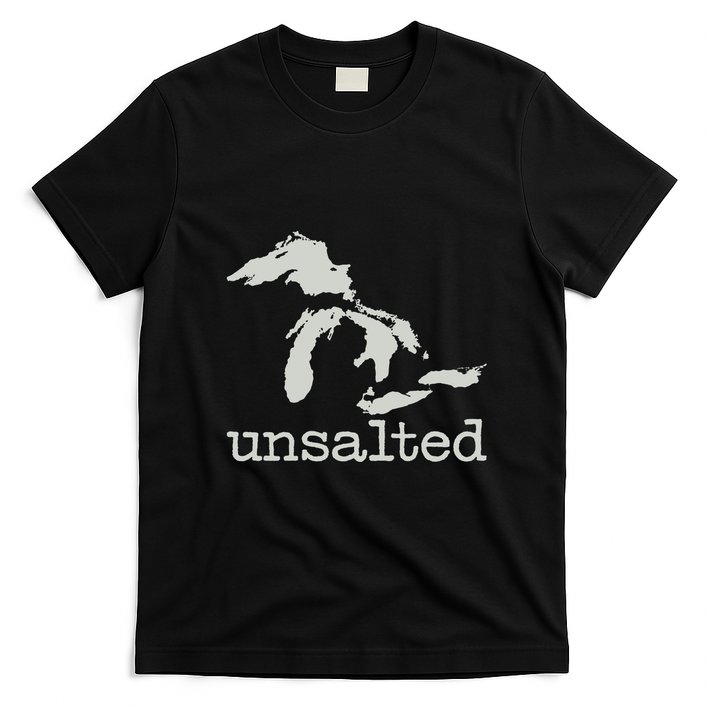 Great Lakes Not Salty Upper Peninsula Gift The UP Michigan T-Shirt - Black