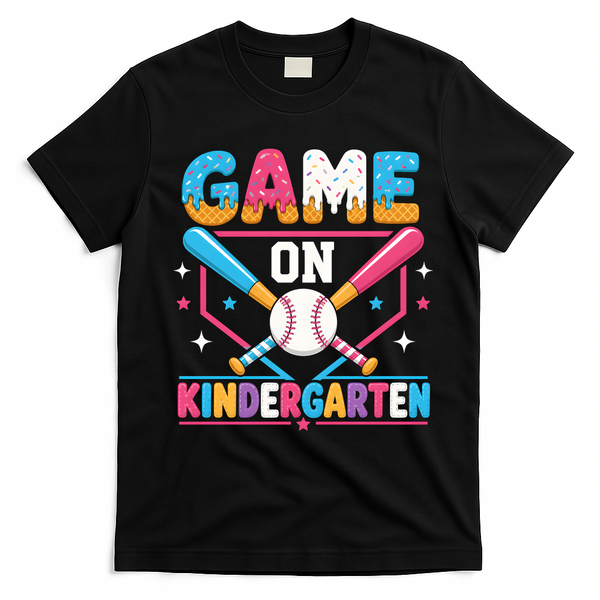 Game On Kindergarten Baseball Students Teachers T-Shirt - Black