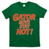 Gator Stay Hot Tees For Women T-Shirt - Green