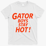 Gator Stay Hot Tees For Women T-Shirt - White