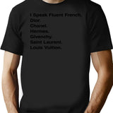 Generic I Speak Fluent French Black T-Shirt - Black